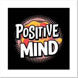 Positive Mind Posters and Art